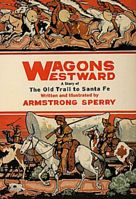 Wagons Westward dustjacket